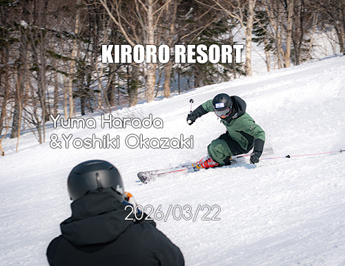 キロロリゾート｜[okaphoto]ことフォトグラファー・岡崎宜紀さんの撮影に密着。被写体となるのは...全日本スキー技術選ファイナリスト『原田侑駿 - Yuma Harada』(^^)/